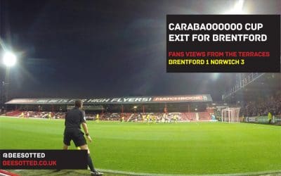 Carabaooooooo Cup Exit For Brentford – Brentford 1 Norwich 3 (VIDEO & POD)