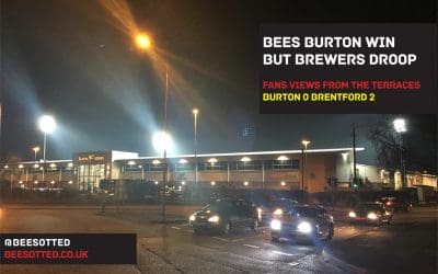 Bees Burton Win But Brewers Droop – Burton 0 Brentford 2